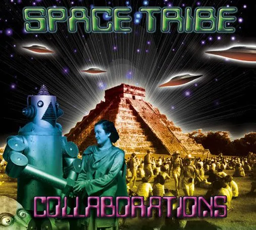 Collaborations : Space Tribe CD